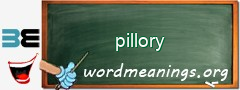 WordMeaning blackboard for pillory